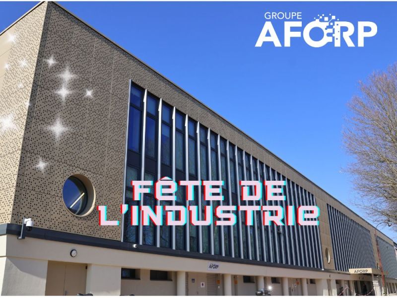 Fête de l&rsquo;Industrie de l&rsquo;AFORP à Cachan&nbsp;!